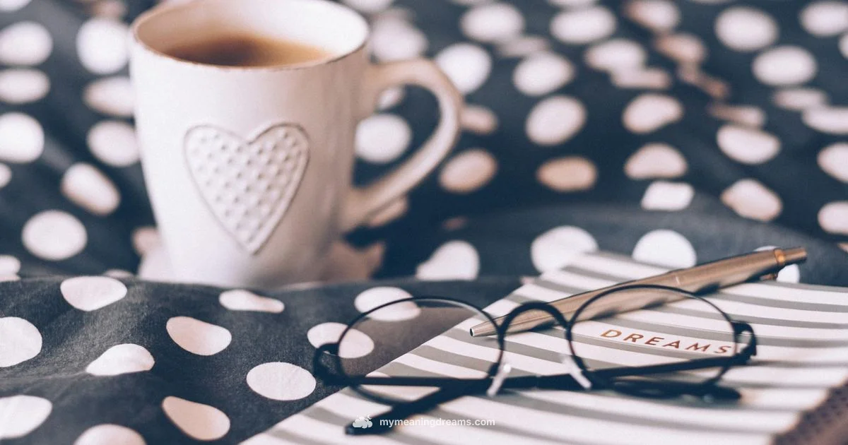 Dream Journal - Meaning of My Dreams