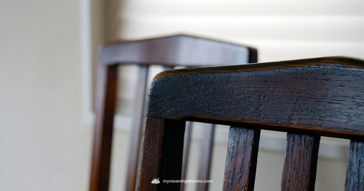 Dream Chair Meaning - Meaning of My Dreams