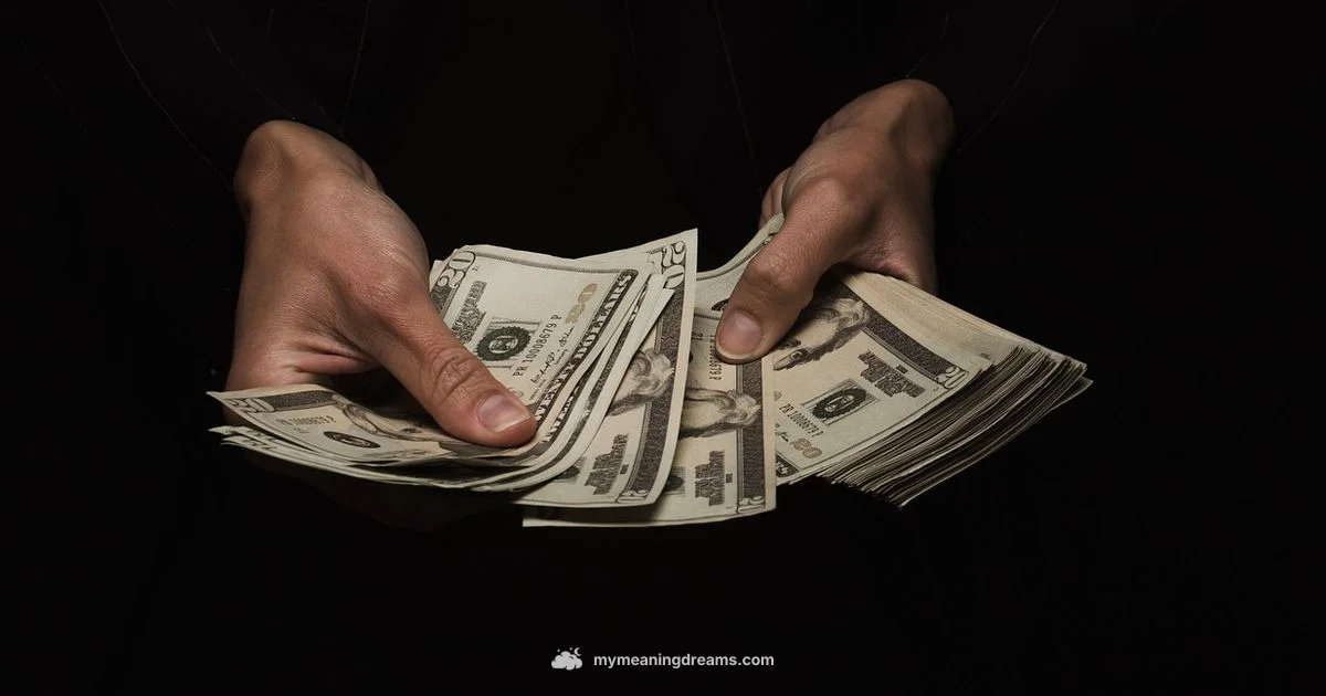 Money Dream Meaning Money Dream Meaning - Meaning of My Dreams